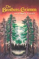 Brothers Grimm: 101 Fairy Tales di Jacob Grimm, Wilhelm Grimm edito da THUNDER BAY PR
