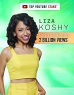 Liza Koshy: Actress with More Than 2 Billion Views di Philip Wolny edito da ROSEN CENTRAL