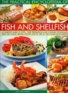 The Practical Enyclopedia Of Fish And Shellfish di Kate Whiteman edito da Anness Publishing