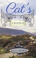 Cat's Cradle: Cat in Scotland di Julia Golding edito da FROST WOLF