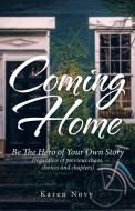 Coming Home di Novy Karen Novy edito da Balboa Press