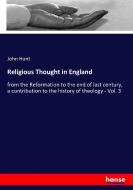 Religious Thought in England di John Hunt edito da hansebooks