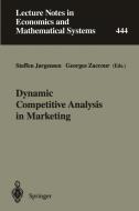 Dynamic Competitive Analysis in Marketing edito da Springer Berlin Heidelberg
