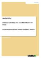 Fertility Decline and Son Preference in India di Sabrina Höling edito da GRIN Publishing