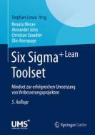 Six Sigma+Lean Toolset di Renata Meran, Alexander John, Christian Staudter, Olin Roenpage edito da Springer-Verlag GmbH
