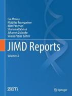JIMD Reports, Volume 43 edito da Springer-Verlag GmbH
