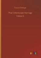 That Unfortunate Marriage di Frances Trollope edito da Outlook Verlag