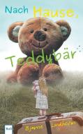 Nach Hause, Teddybär di Bjarne Lindholm edito da Books on Demand