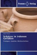 Schätze in irdenen Gefäßen di Werner Posner edito da Fromm Verlag