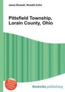 Pittsfield Township, Lorain County, Ohio edito da Book On Demand Ltd.
