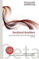 Rockland Boulders edito da Betascript Publishing
