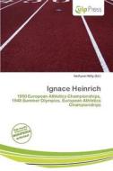 Ignace Heinrich edito da Culp Press