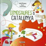 Dinosaures a Catalunya di Mia Cassany edito da Susaeta Ediciones