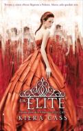 La Elite = The Elite di Kiera Cass edito da ROCA EDIT