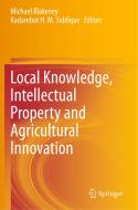 Local Knowledge, Intellectual Property and Agricultural Innovation edito da SPRINGER NATURE