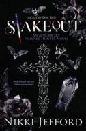Stakeout: Aurora Sky Vampire Hunter, Duo 1.5 (Stakeout & Evil Red) di Nikki Jefford edito da LIGHTNING SOURCE INC