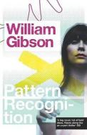 Pattern Recognition di William Gibson edito da Penguin Books