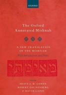 The Oxford Annotated Mishnah di Cohen edito da Oxford University Press