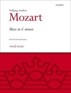 Mass in C minor di Wolfgang Amadeus Mozart edito da OUP Oxford