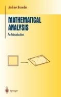 Mathematical Analysis di Andrew Browder edito da Springer New York
