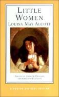 Little Women di Louisa May Alcott edito da W W NORTON & CO