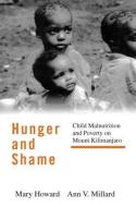 Hunger and Shame di Mary Howard edito da Routledge
