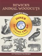 Bewick's Animal Woodcuts di Thomas Bewick edito da Dover Publications Inc.