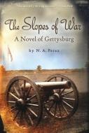 The Slopes of War di Norah Perez edito da HOUGHTON MIFFLIN