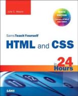 Sams Teach Yourself Html5 And Css3 In 24 Hours di Julie Meloni edito da Pearson Education (us)