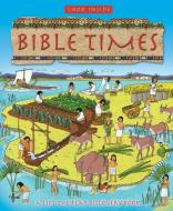 Look Inside Bible Times di Lois Rock edito da Lion Hudson Plc