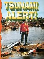 Tsunami Alert! di Niki Walker edito da CRABTREE PUB