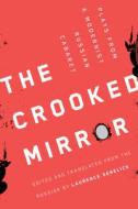 The Crooked Mirror edito da Northwestern University Press