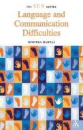 Language and Communication Difficulties di Dimitra Hartas edito da Bloomsbury Publishing PLC