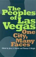 The Peoples Of Las Vegas edito da University Of Nevada Press
