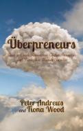 Uberpreneurs di Peter Andrews, Fiona Wood edito da Palgrave Macmillan