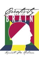 Creativity and the Brain di Kenneth M. Heilman edito da Taylor & Francis Ltd