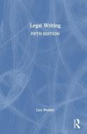 Legal Writing di Lisa Webley edito da Taylor & Francis Ltd
