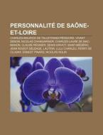Personnalit De Sa Ne-et-loire: Alphonse di Livres Groupe edito da Books LLC, Wiki Series