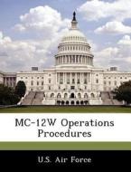 Mc-12w Operations Procedures edito da Bibliogov