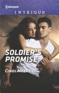 Soldier's Promise di Cindi Myers edito da Harlequin Intrigue
