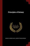 Principles of Botany di Bradley Moore Davis edito da CHIZINE PUBN
