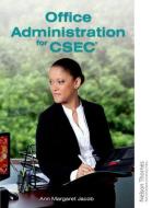 Office Administration for CSEC di Ann-Margaret Jacob edito da Oxford University Press