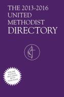 2013-2016 United Methodist Directory edito da Cokesbury