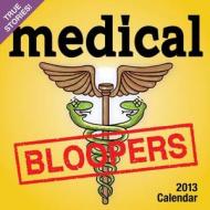 Medical Bloopers Calendar edito da Andrews McMeel Publishing