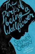 The Perks of Being a Wallflower di Stephen Chbosky edito da Simon + Schuster UK