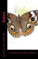 Badazz: The Butterfly Effect Matrix di Mabc Keisha L. Merchant edito da Createspace