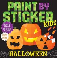 Paint by Sticker Kids: Halloween di Workman Publishing edito da Workman Publishing