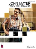 John Mayer - Room for Squares di William, John Mayer edito da CHERRY LANE MUSIC CO