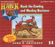 Hank the Cowdog and Monkey Business di John R. Erickson edito da Maverick Books (TX)