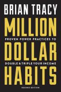 Million Dollar Habits di Brian Tracy edito da Entrepreneur Press
